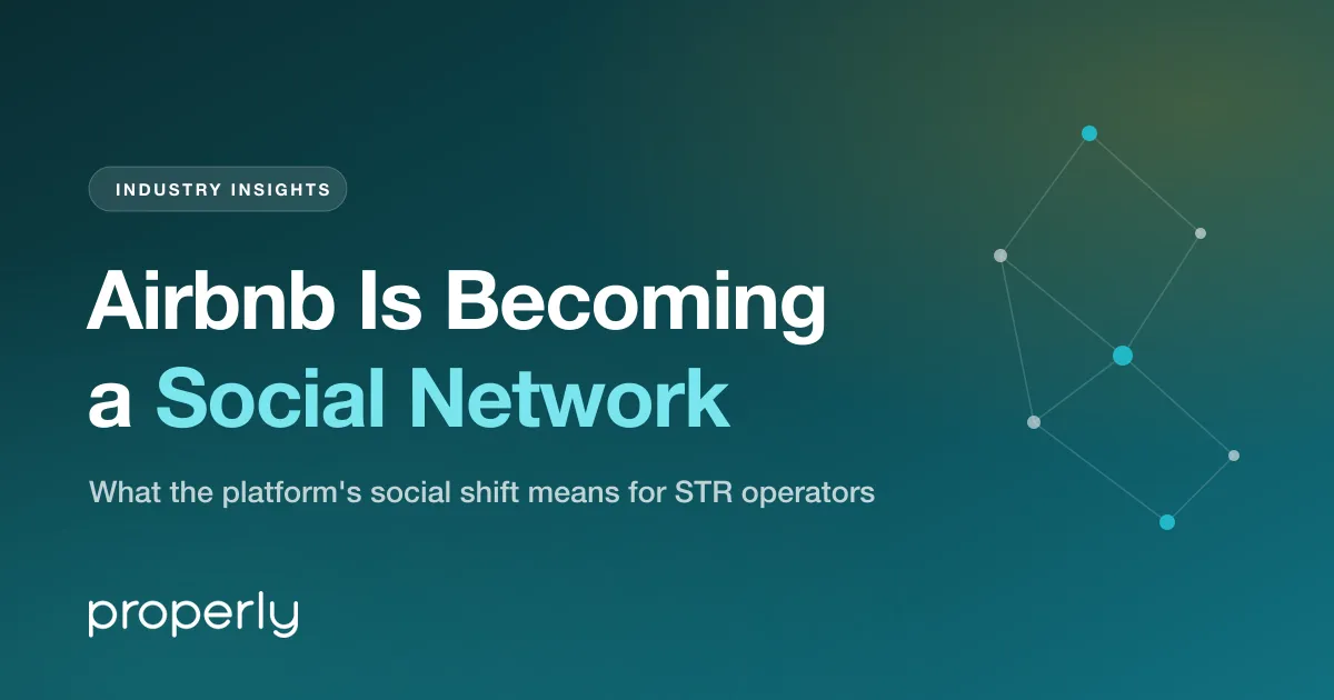 Airbnb Is Becoming a Social Network — What It Means for STR Operators